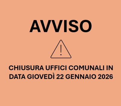 Chiusura Uffici Comunali in occasione del Patrono in data gioved&igrave; 22 gennaio 2026