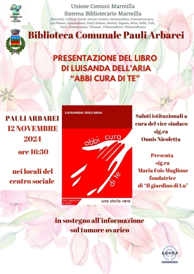 Sistema Bibliotecario Marmilla - Biblioteca Comunale. Presentazione del libro Abbi Cura di Te.