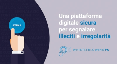 Whistleblowing &ndash; Procedura di segnalazione di illeciti o di irregolarit&agrave;
