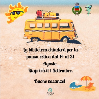 Avviso - Chiusura Biblioteca Comunale - Pausa estiva.