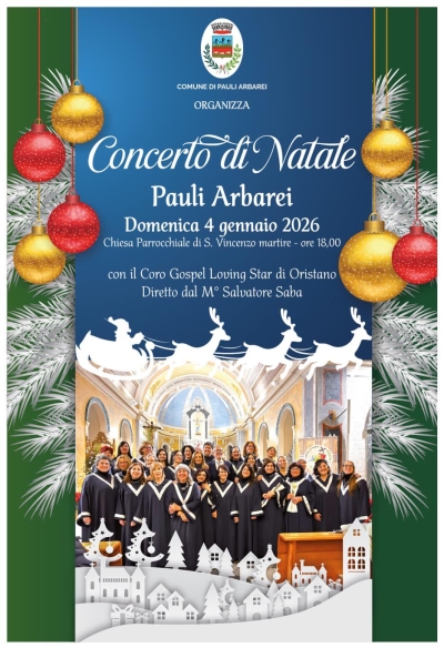 Festivit&agrave; Natalizie. Concerto di Natale - Pauli Arbarei 4 gennaio 2026.