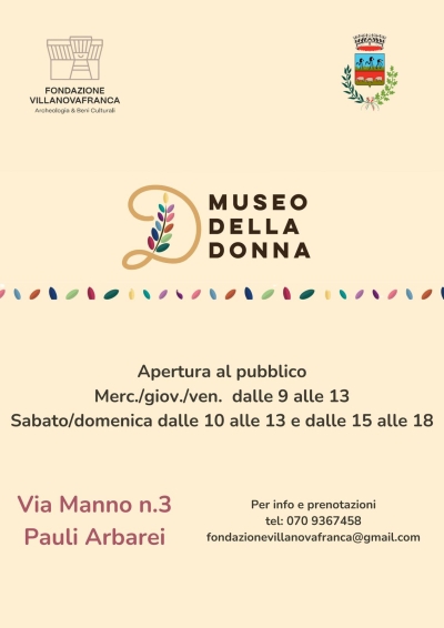 Museo della Donna di Pauli Arbarei. Orari di apertura al pubblico.