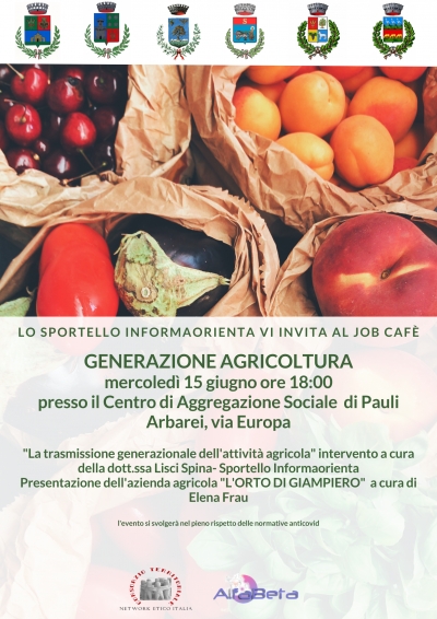 Sportello INFORMAORIENTA. Job Caf&egrave;: Generazione Agricoltura.